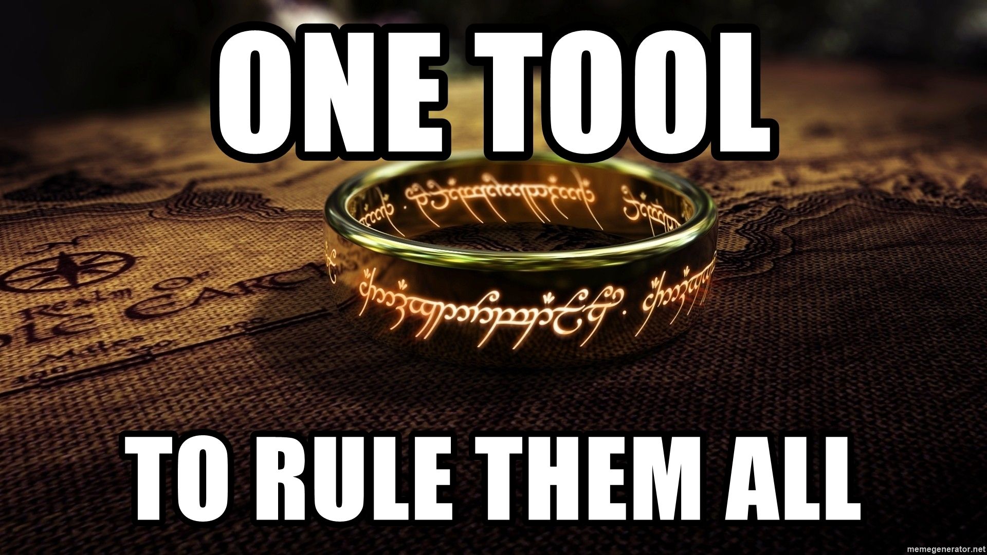An image of a ring with the text 'One tool to rule them all'